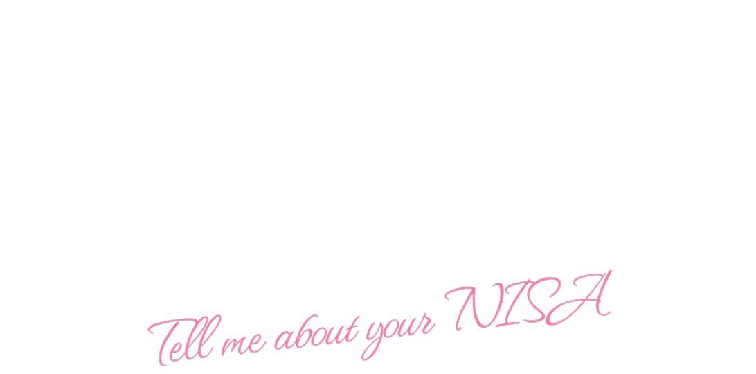 Tell me about your NISA